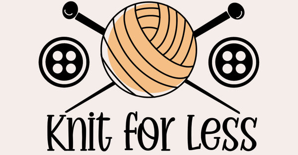 Knit for Less logo featuring a yarn ball and knitting needles, promoting affordable knitting supplies.